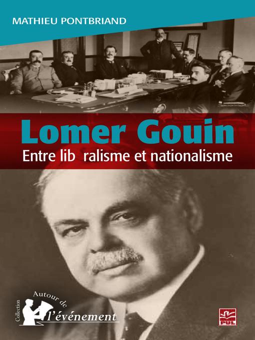 Title details for Lomer Gouin by Mathieu Pontbriand - Available